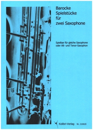 Barocke Spielstcke Band 1 fr 2 Saxophone (AA/AT)