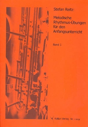 Melodische Rhythmus-bungen fr den Anfangsunterricht Band 1 fr Saxophon
