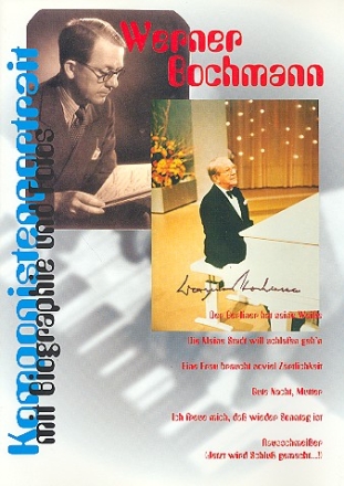 Komponistenportrait: Werner Bochmann mit Fotos und Biografie Songbook Gesandg und Klavier