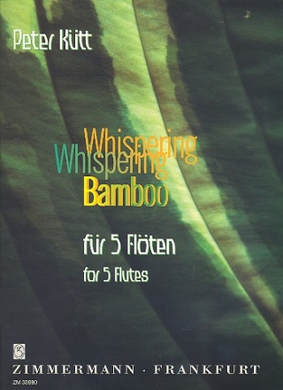 Whispering Bamboo fr 5 Flten Partitur und Stimmen
