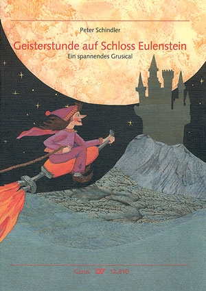 Geisterstunde auf Schlo Eulenstein fr Kinderchor, Begleitband und darstellende Solisten Klavierpartitur