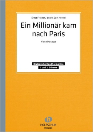 EIN MILLIONAER KAM NACH PARIS FUER DIAT. HANDHARMONIKA (MIT 2. STIMME) HENNING, HORST-HEINZ, TEXT