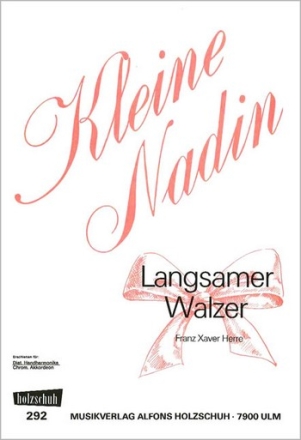 Kleine Nadin - Walzer fr diat. Handharmonika (mit 2. stimme)