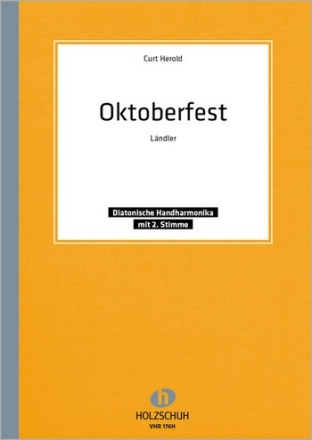 OKTOBERFEST LAENDLER FUER DIAT. HANDHARMONIKA  (MIT 2. STIMME)