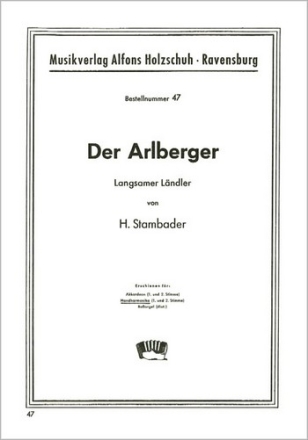 DER ARLBERGER LAENDLER FUER DIAT. HANDHARMONIKA   (MIT 2. STIMME)