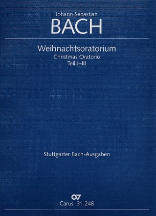Weihnachtsoratorium BWV248 Teile 1-3 fr Soli, gem Chor und Orchester Partitur (dt/en)
