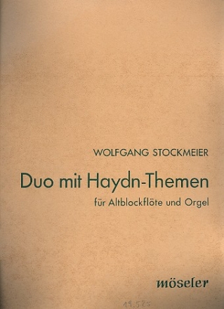Duo mit Haydn-Themen fr Altblockflte und Orgel 2 Partituren