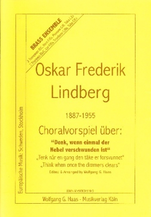 Choralvorspiel ber 'Denk, wenn einmal der Nebel verschwunden ist' fr 2 Trompeten, Horn, Posaune und Tuba Partitur und Stimmen