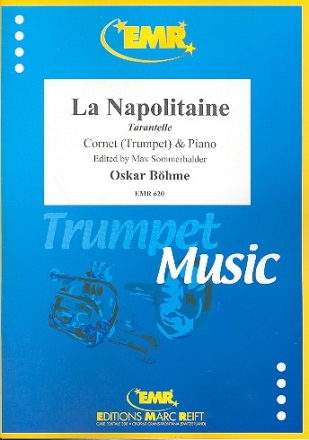 La Napolitaine Tarantelle op.25 pour cornet en si b et piano
