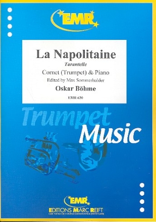 La Napolitaine - Tarantelle op.25  for trumpet or cornet and piano