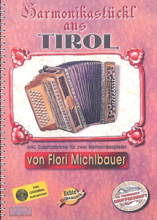 Harmonikastckl aus Tirol (+CD) fr Handharmonika (mit 2. Stimme)