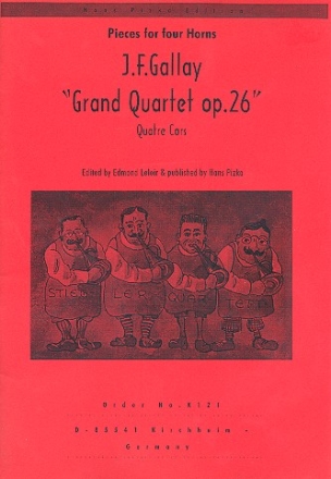 Grand quartet op.26 fr 4 Hrner Partitur und Stimmen