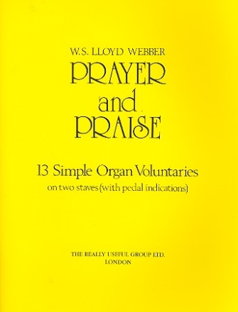 Prayer and Praise 13 simple organ voluntaries on 2 staves (with pedal indications)