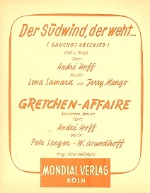 Der Sdwind der weht   und Gretchen-Affaire: fr Blasorchester
