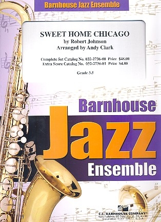 Sweet Home Chicago: for jazz ensemble score and parts