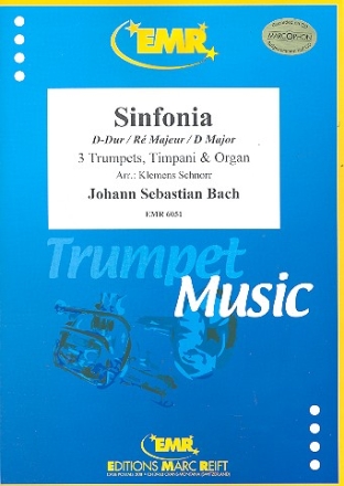 Sinfonia D-Dur BWV29,1 fr 3 Trompeten, Pauken und Orgel