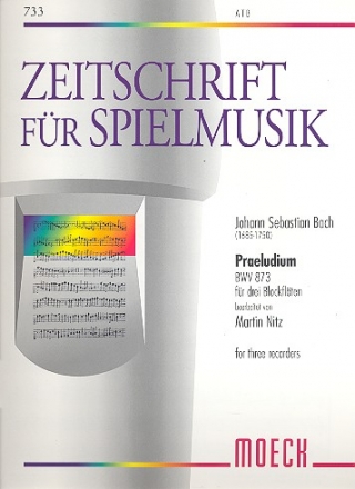 Prludium BWV873 fr 3 Blockflten (ATB) Partitur und Stimmen