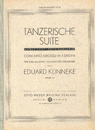 Tänzerische Suite op.26 für Orchester Studienpartitur