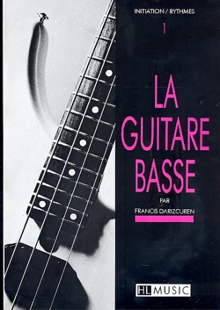 La guitare basse vol.1: (fr/en/dt/sp/it)