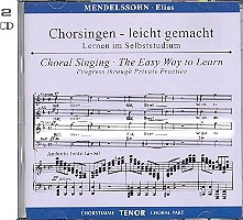 Elias op.70 Oratorium 2 CDs mit Tenor und Chorstimmen ohne Tenor