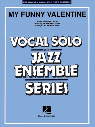 MY FUNNY VALENTINE: FOR VOCAL SOLO WITH JAZZ ENSEMBLE SCORE+PARTS