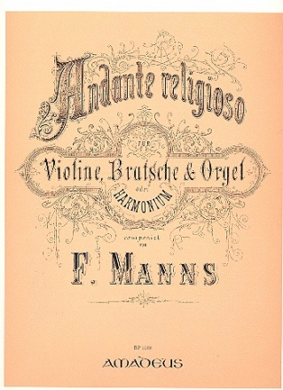 Andante religioso op.14 fr Violine Viola und Orgel oder Harmonium
