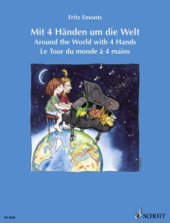 Mit 4 Hnden um die Welt fr Klavier 4-hndig