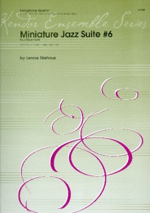 Miniature Jazz Suite no.6 for saxophone quartet score and parts