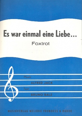 Es war einmal eine Liebe: Einzelausgabe fr Gesang und Klavier mit Akkorden