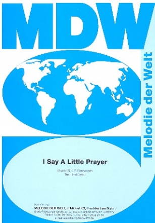 I say a little Prayer: Einzelausgabe Gesang und Klavier