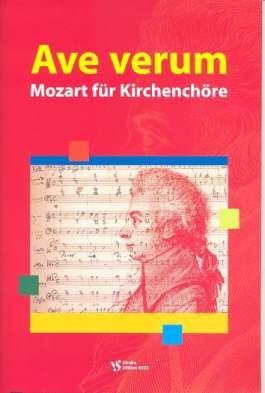 Ave verum - Mozart fr Kirchenchre fr gem Chor und Klavier (Orgel)