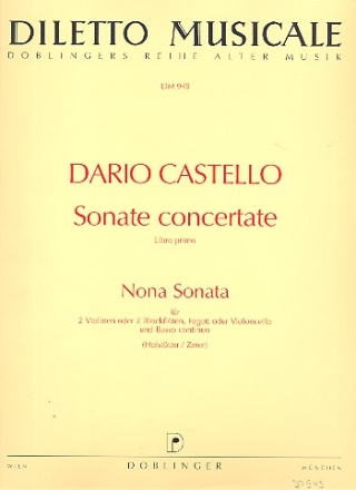 NONA SONATA FUER 2 VIOLINEN (BFL), FAGOTT ODER CELLO UND BC SONATA COCNERTATE LIBRO PRIMO