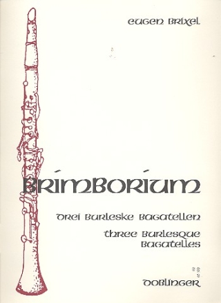 Brimborium 3 burleske Bagatellen fr Klarinette