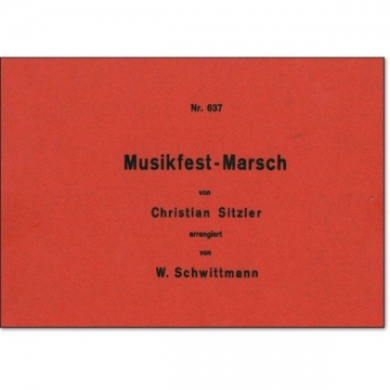 Musikfest-Marsch fr Blasorchester Partitur und Stimmen