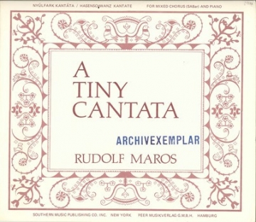 A tiny Cantata for mixed chorus (SABar) and mixed chorus and piano