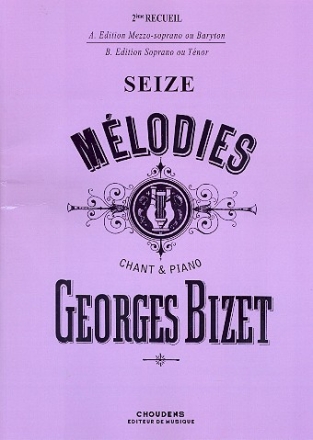 16 Mlodies vol.2 pour mezzo-soprano ou baryton et piano (fr/it/dt)