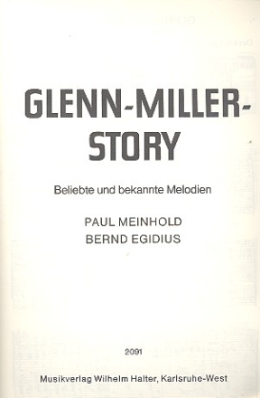 Glenn-Miller-Story (Medley): fr Blasorchester Partitur und Stimmen