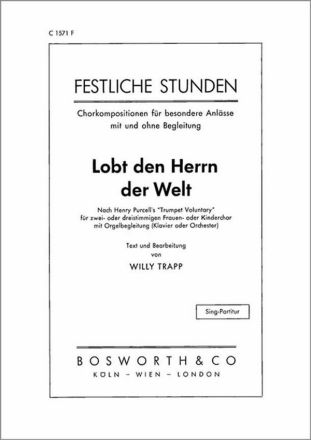 Lobet den Herrn der Welt Trumpet Voluntary f�r SSAA Chor und Orgel Partitur