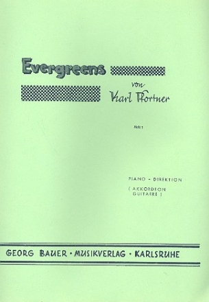 Evergreens Band 1: fr Blasorchester Direktion (Klavier)