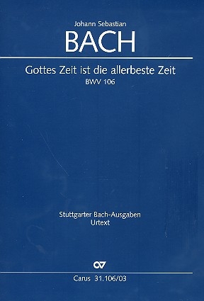 Gottes Zeit ist die allerbeste Zeit Kantete Nr.106 BWV106 Klavierauszug (dt/en)