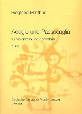 Adagio und Passacaglia für Violoncello und Kontrabaß Partitur und 2 Stimmen