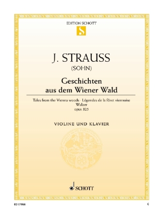 Geschichten aus dem Wienerwald op. 325 fr Violine und Klavier Einzelausgabe