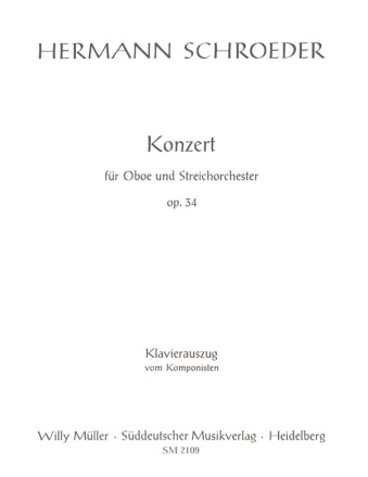 Konzert op.34 fr Oboe und Streichorchester fr Oboe und Klavier