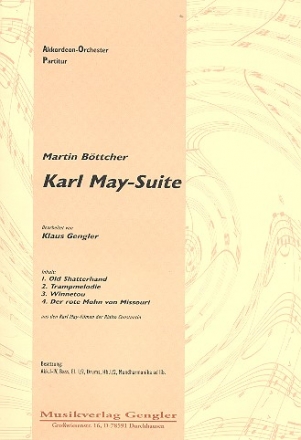 Karl-May-Suite fr Akkordeonorchester Partitur