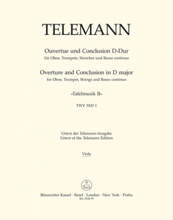 Tafelmusik 2 Ouverture und Conclusion D-Dur fr Orchester Viola