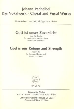 Gott ist unser Zuversicht Psalm 46 fr Doppelchor und Bc Partitur (dt/en)