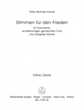 STIMMEN FUER DEN FRIEDEN FUER SSAATTBB CHOR, VIOLINE UND KLAVIER, 1982        VIOLINE/KLAVIER