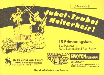 Jubel Trubel Heiterkeit: fr Blasorchester Posaune 2 in C