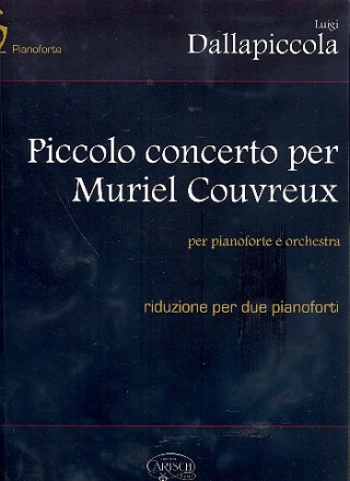 Piccolo concerto per Muriel Couvreux per pianoforte e orchestra da camera riduzione per 2 pianoforti