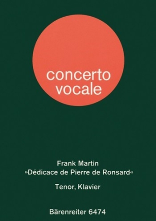 DEDICACE DE PIERRE DE RONSARD FUER TENOR UND KLAVIER, 1945 (FR/DT)